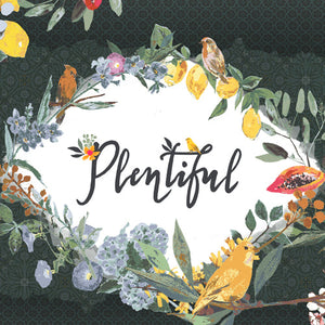 Plentiful | Katarina Roccella