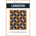 Larkspur Quilt | Paper Pattern